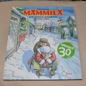 Tarmo Koivisto Mämmilä Sarjakuvia Suomesta 1976 - 1982